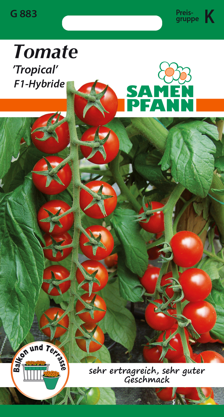 Koktélparadicsom Tropical F1 8 db mag Samen Pfann