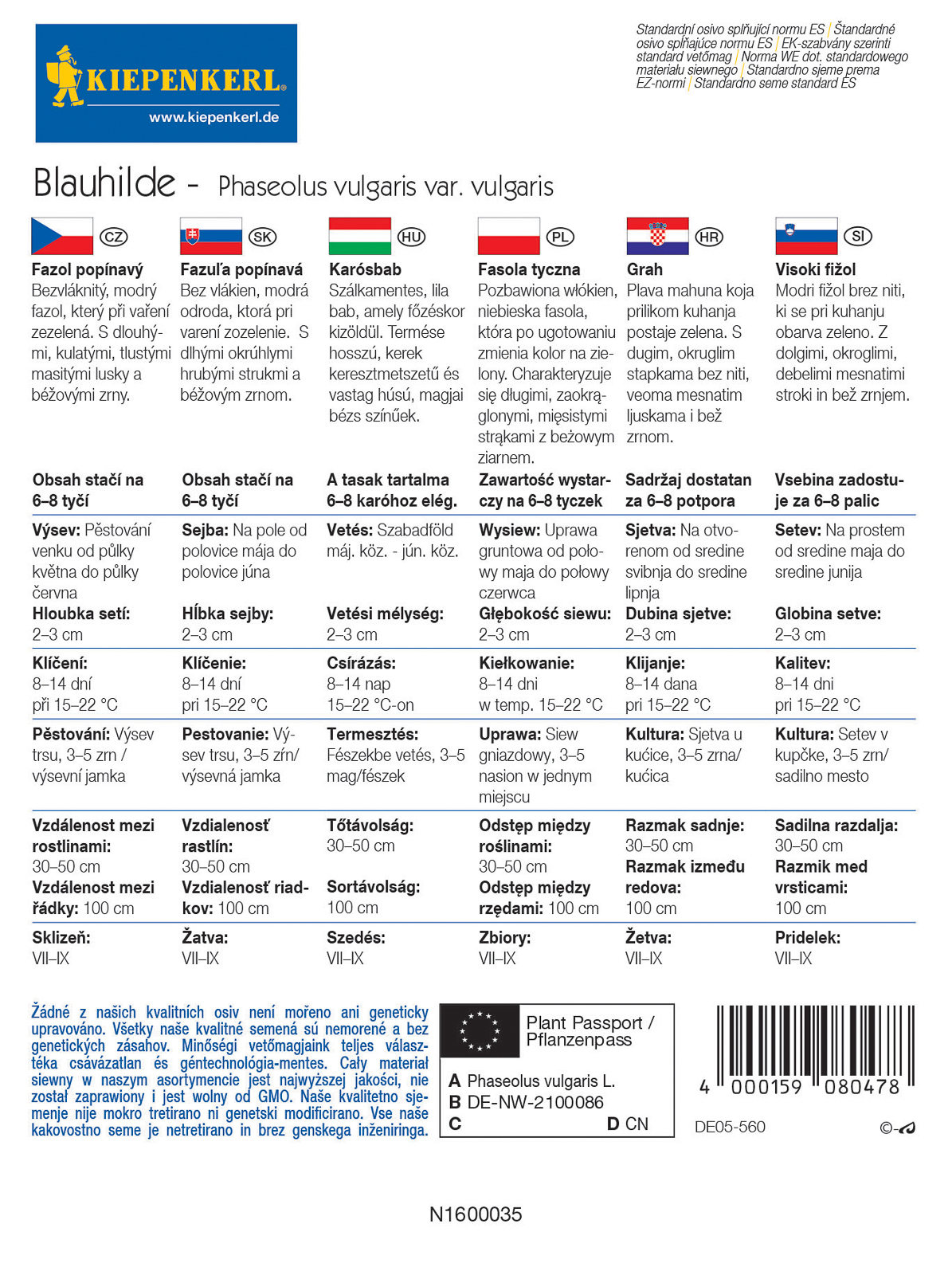 Fasole Blauhilde pentru 6-8 mize Kiepenkerl